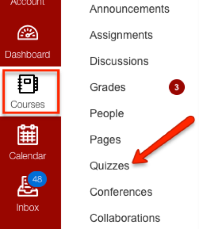 Move to the course space and select Quizzes