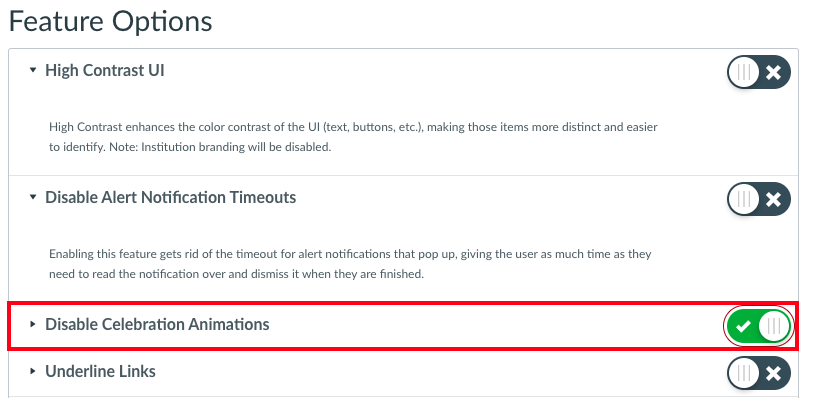 Feature Options: High Contrast UI(off), Disable Alert Notification Timeouts(off), Disable Celebration Animation(highlighted in red, on) and Undeline Links(off).