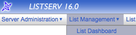Listerv list management drop down menu list dashboard